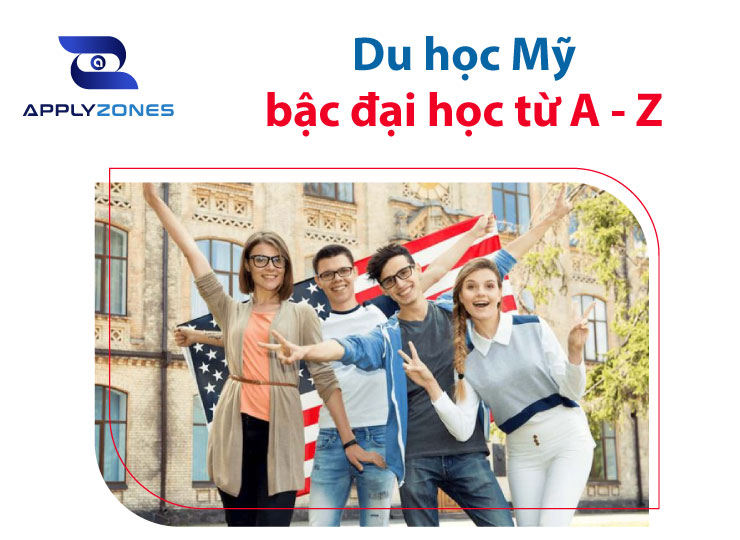 Du học Mỹ bậc đại học - Thông tin cần biết về du học Mỹ bậc đại học từ A - Z